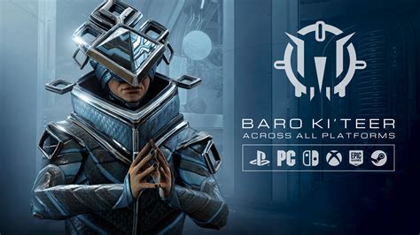 warframe baro ki teer|Warframe: Baro Ki’teer Cross Platform Inventory Sync Event.